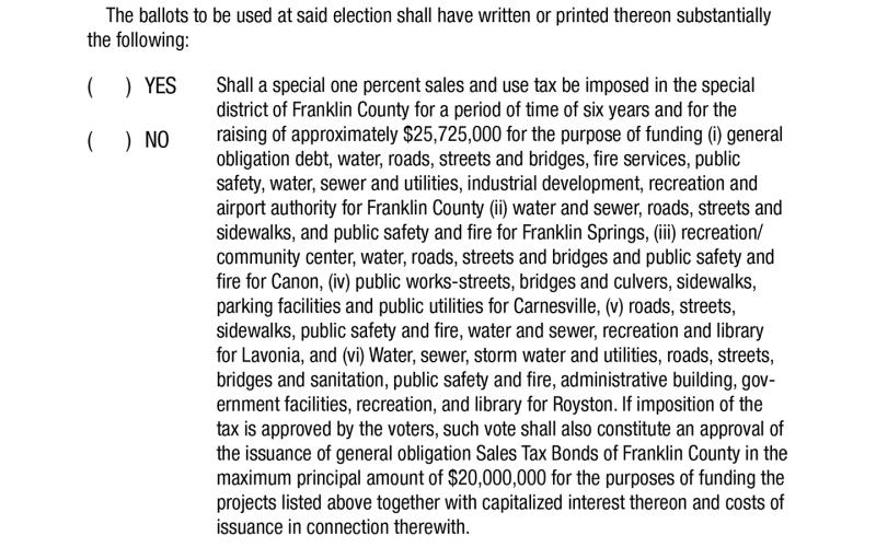 Franklin County voters will be asked in November to extend the county’s special purpose local option sales tax (SPLOST) for six more years.