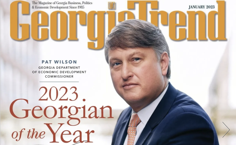 Georgia Department of Economic Development Commissioner and Franklin County native Pat Wilson has been named Georgian of the Year by Georgia Trend magazine.
