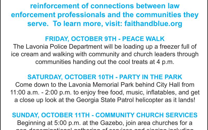Lavonia will host Faith and Blue Weekend Friday through Sunday. The Lavonia Police Department, Franklin County Sheriff’s Office, Lavonia Lions Club, Georgia State Patrol and Georgia Motor Carriers Compliance Division are sponsoring the local event.