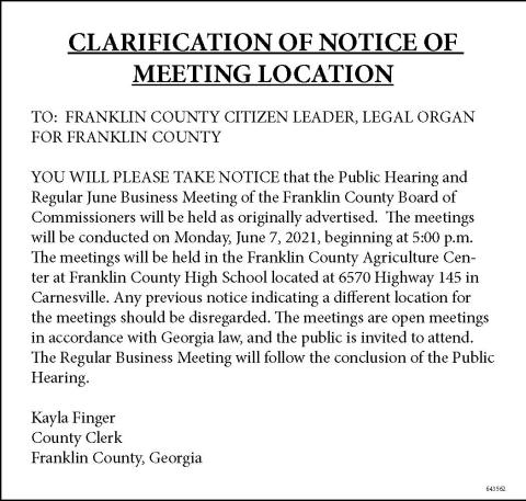This is the correct advertisement for Monday's meeting at the Franklin County Agriculture Center in Carnesville.