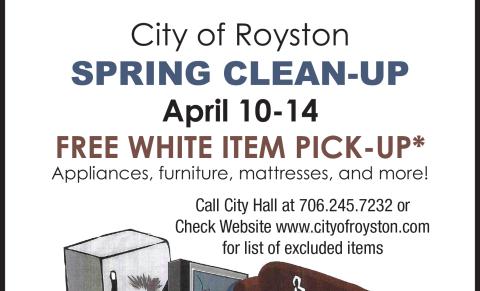 The City of Royston will sponsor a free cleanup week April 10-14.