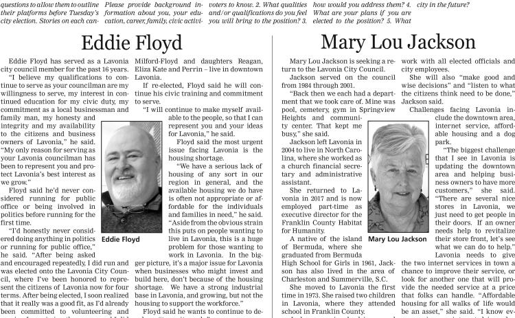 Incumbent Eddie Floyd and former council member Mary Lou Jackson are running for the Post 3 seat on the Lavonia City Council.