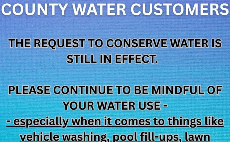 Franklin County reminded its water customers this week to continue to conserve water.