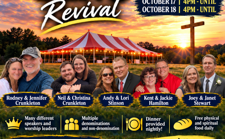 The Worship the King Revival will begin Friday at 6 p.m. at the Red Hill Ballfield. Other services will be Saturday and Sunday at 4 p.m.