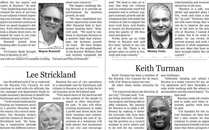 Four candidates for three seats on the Royston City Council talk about themselves and their platforms prior to Tuesday's election.